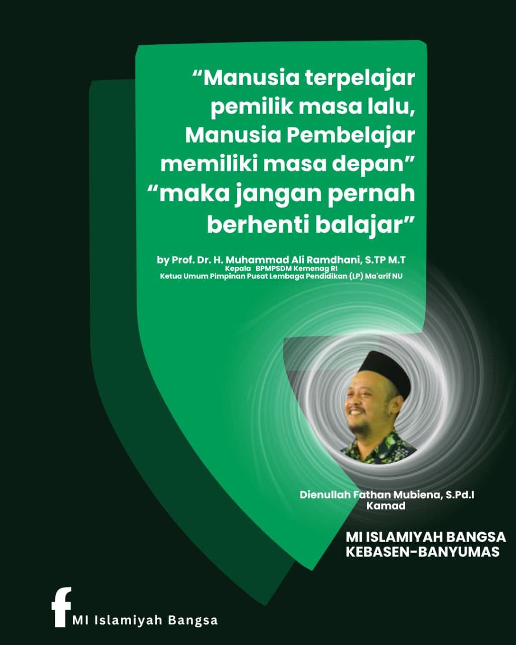 Pembelajar, Bukan Terpelajar: Kunci Sukses Masa Depan Versi MI Islamiyah Bangsa