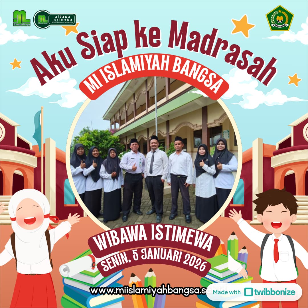 Siap Masuk Madrasah setelah Liburan