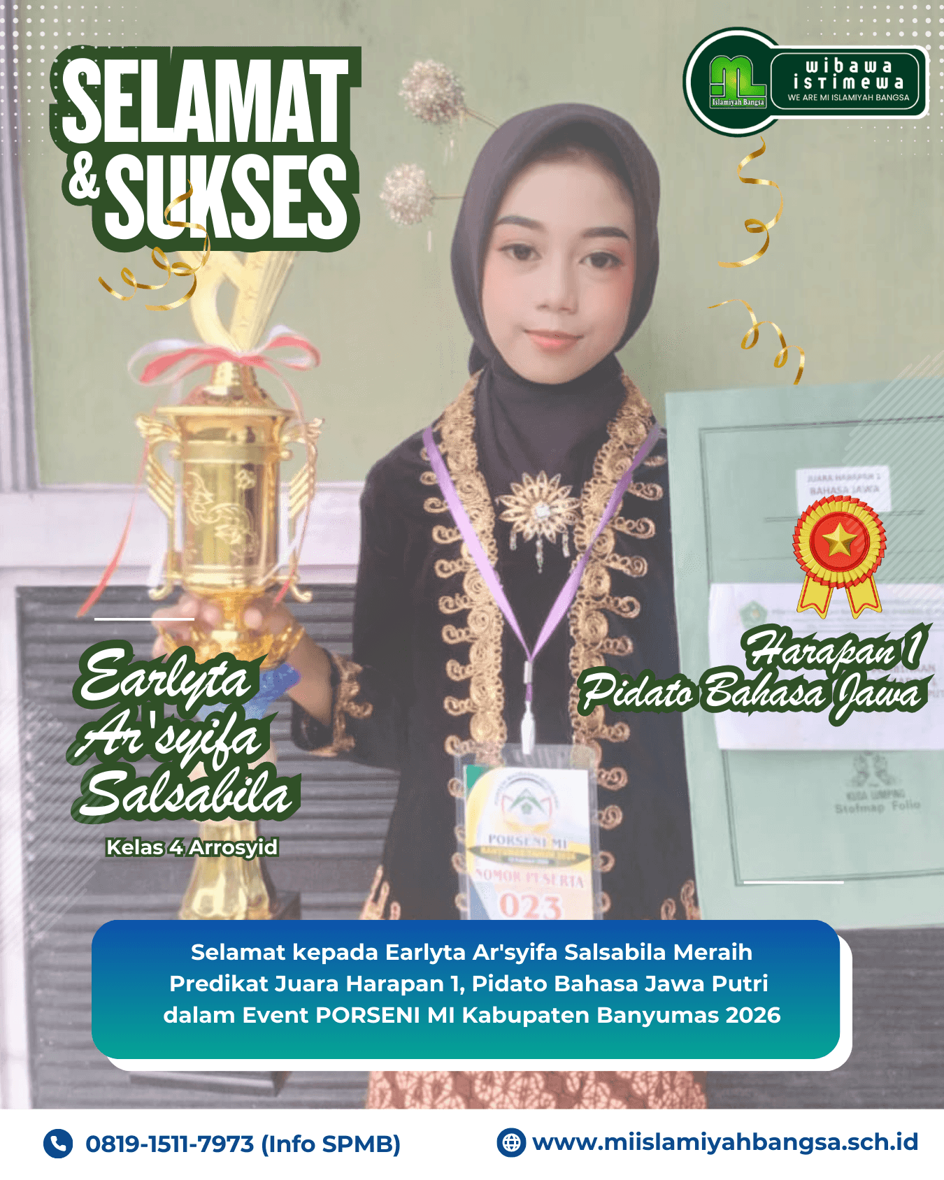 Srikandi MI Islamiyah Bangsa Bersinar: Earlyta Ar'syifa Salsabila Raih Juara Harapan 1 Pidato Bahasa Jawa di PORSENI Kabupaten Banyumas 2026